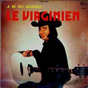 Le Virginien - À Ne Pas Manquer ! download free