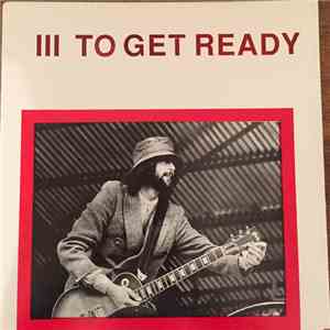 Led Zeppelin - III To Get Ready download free
