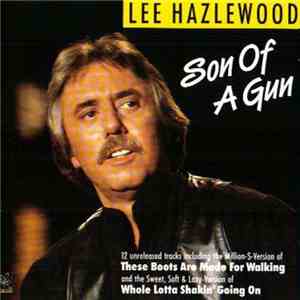 Lee Hazlewood - Son Of A Gun download free