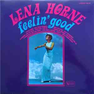 Lena Horne - Feelin' Good download free