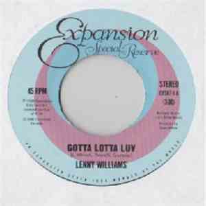 Lenny Williams - Gotta Lotta Luv / Here's A Ticket download free