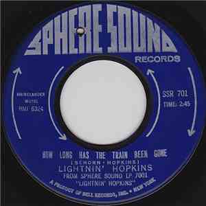 Lightnin' Hopkins - How Long Has This Train Been Gone / Have You Ever Loved A Woman download free
