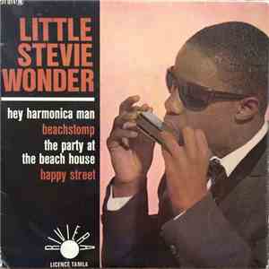 Little Stevie Wonder - Hey Harmonica Man / Beachstomp / The Party At The Beach House / Happy Street download mp3 flac