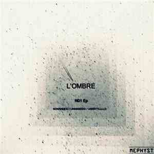 L'Ombre - N01 EP download free