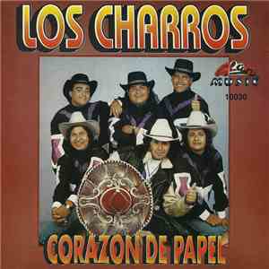 Los Charros - Corazón De Papel download free
