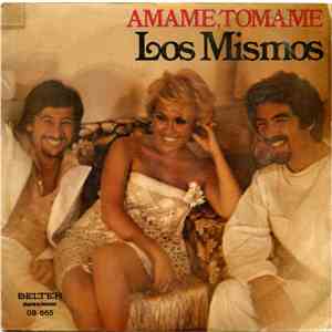 Los Mismos - Amame, Tómame download free