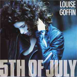 Louise Goffin - 5th Of July download free