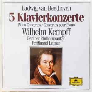 Ludwig van Beethoven, Wilhelm Kempff, Berliner Philharmoniker, Ferdinand Leitner - 5 Klavierkonzerte download free