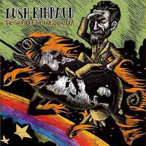 Lush Rimbaud - The Sound Of The Vanishing Era download free