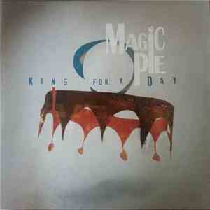 Magic Pie - King For A Day download free