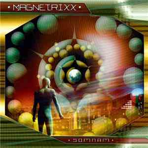 Magnetrixx - Somnam download free