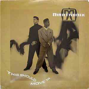 Mantronix - This Should Move Ya download free