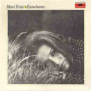 Mari Trini - Escuchame... download free