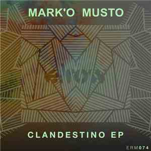 Mark'o Musto - Clandestino download free