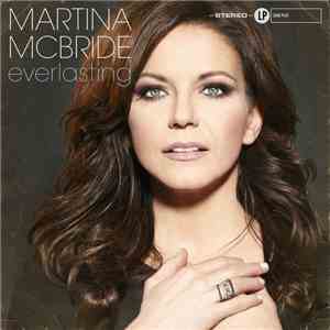 Martina McBride - Everlasting download free