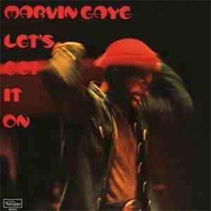 Marvin Gaye - Let's Get It On download free