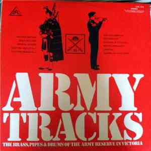 Massed Bands Of The Army Reserve, Victoria - Army Tracks download free
