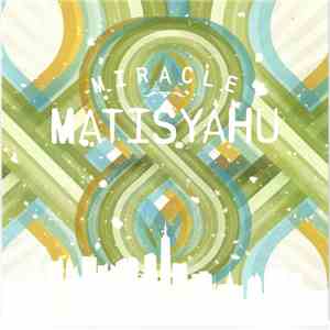 Matisyahu - Miracle download free