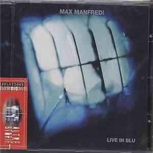 Max Manfredi - Live In Blu download free