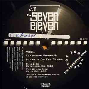 MCL (Micro Chip League) Featuring Frank S. - Blame It On The Samba download free