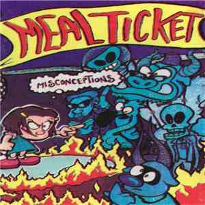 Mealticket - Misconceptions download free