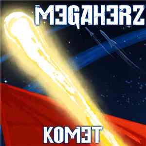 Megaherz - Komet download free