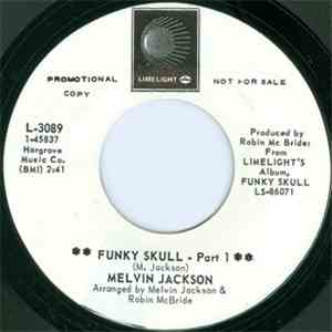 Melvin Jackson - Funky Skull - Part 1 / Funky Skull Part 2 download mp3 flac