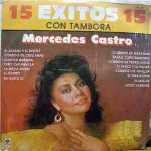 Mercedes Castro - 15 Exitos 15 Con Tambora download free