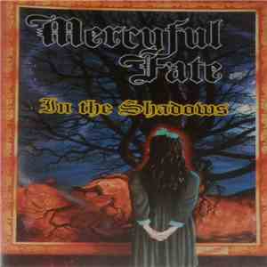 Mercyful Fate - In The Shadows download free