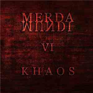 Merda Mundi - VI - Khaos download free