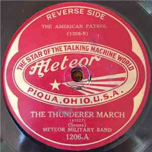 Meteor Military Band - The Thunderer March / The American Patrol download mp3 flac