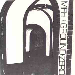 MFH - Ground Zero download free