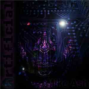 Mike Ash - Artificial download free