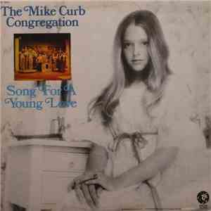 Mike Curb Congregation - Song For A Young Love download free
