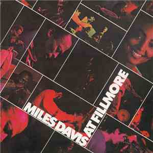 Miles Davis - Miles Davis At Fillmore download free