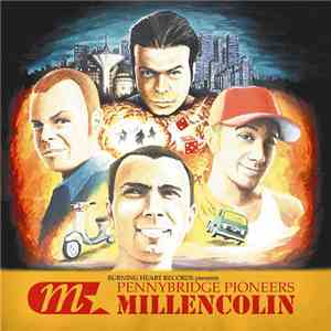 Millencolin - Pennybridge Pioneers download free
