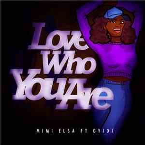 MIMI ELSA - Love Who You Are download free