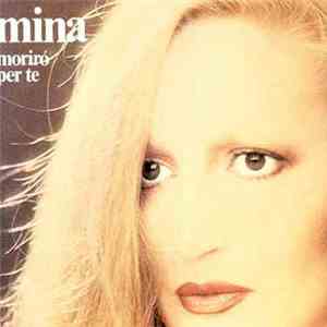 Mina - Moriró Per Te download free Mina - Moriró Per Te download mp3 flac