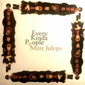 Mint Juleps - Every Kinda People download free