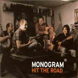 Monogram  - Hit The Road download free