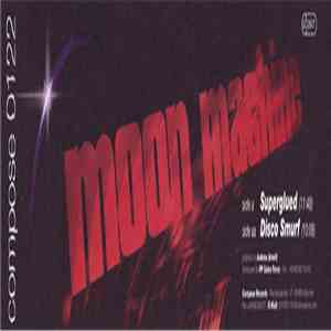 Moon Machine - Superglued / Disco Smurf download free