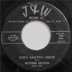 Mother Brown - God's Amazing Grace download free