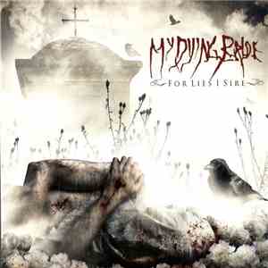 My Dying Bride - For Lies I Sire download free