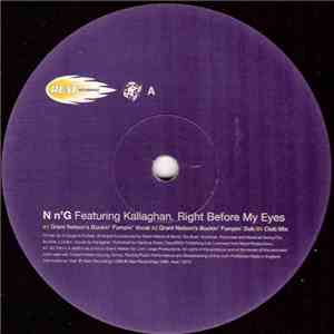 N n'G Featuring Kallaghan - Right Before My Eyes download free