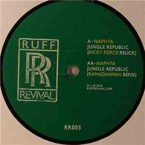 Naphta - Jungle Republic (Remixes) download free