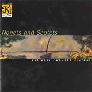 National Chamber Players - Nonets And Septets download free