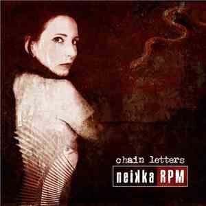 Neikka RPM - Chain Letters download free