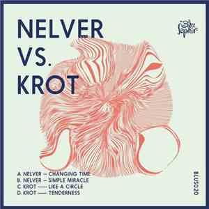 Nelver & Krot - Nelver Vs. Krot EP download free