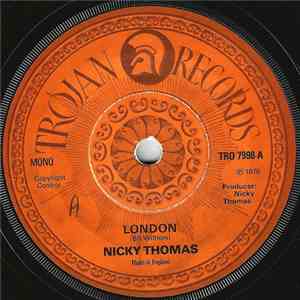 Nicky Thomas - London / What Love Is download free