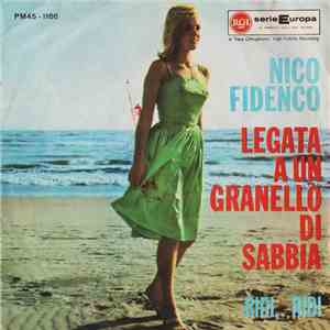 Nico Fidenco - Legata A Un Granello Di Sabbia / Ridi Ridi download free